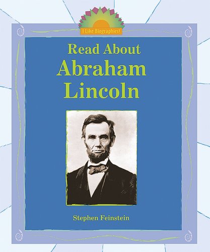 Stock image for Read About Abraham Lincoln (I Like Biographies) for sale by OwlsBooks