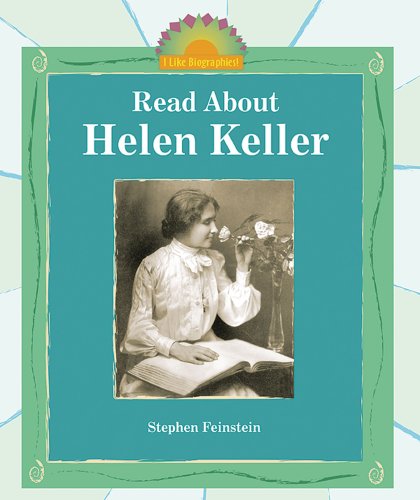 Beispielbild fr Read About Helen Keller (I Like Biographies) zum Verkauf von More Than Words