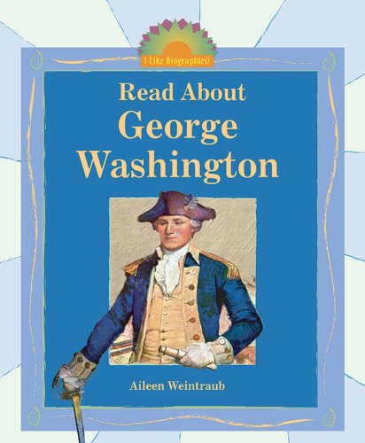 Imagen de archivo de Read about George Washington a la venta por Better World Books