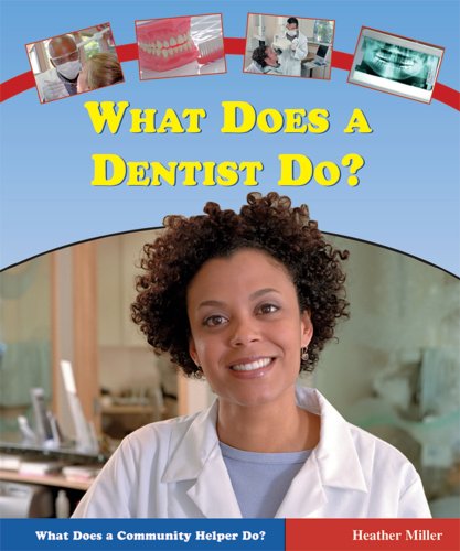 Beispielbild fr What Does a Dentist Do? zum Verkauf von Better World Books