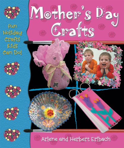 Stock image for Mother's Day Crafts (Fun Holiday Crafts Kids Can Do) for sale by Library House Internet Sales