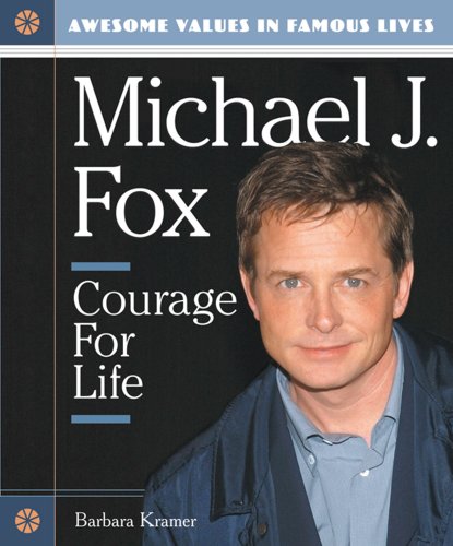 Beispielbild fr Michael J. Fox : Courage for Life zum Verkauf von Better World Books