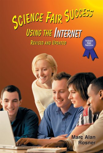 Stock image for Science Fair Success Using the Internet for sale by The Book Cellar, LLC