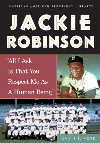9780766024618: Jackie Robinson: All I Ask Is That You Respect Me As A Human Being (African-American Biography Library)