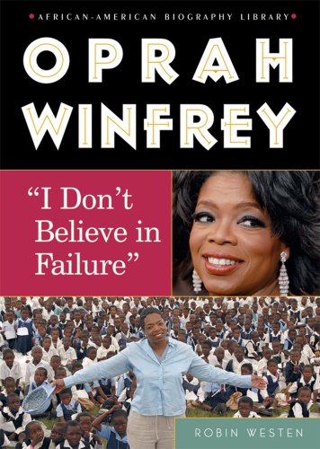 Beispielbild fr Oprah Winfrey : I Don't Believe in Failure zum Verkauf von Better World Books