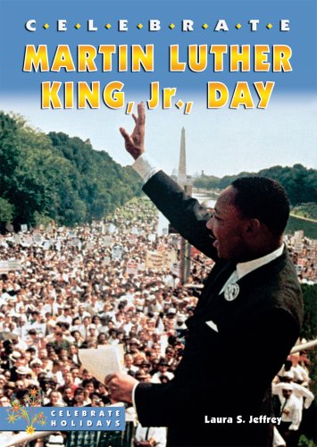 Stock image for Celebrate Martin Luther King, Jr. , Day for sale by Better World Books