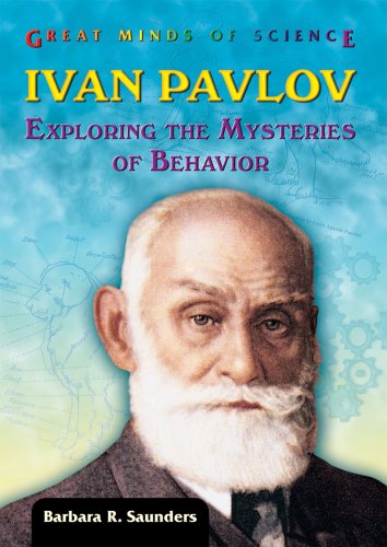 Stock image for Ivan Pavlov: Exploring the Mysteries of Behavior for sale by ThriftBooks-Dallas