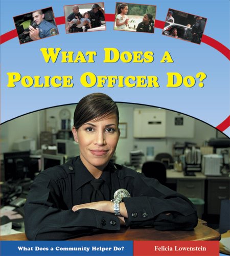 Beispielbild fr What Does a Police Officer Do? zum Verkauf von Better World Books