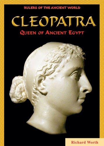 Beispielbild fr Cleopatra: Queen Of Ancient Egypt (RULERS OF THE ANCIENT WORLD) zum Verkauf von SecondSale