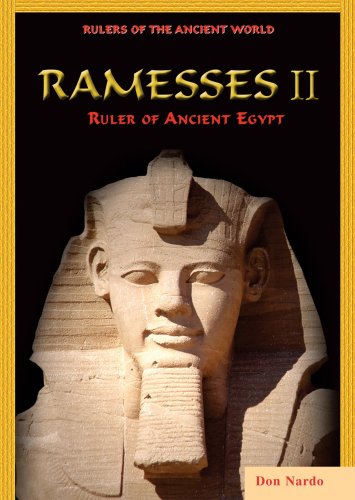 Ramesses II: Ruler of Ancient Egypt (Rulers of the Ancient World) (9780766025622) by Nardo, Don