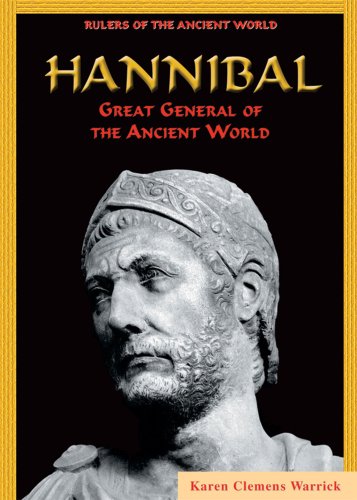 Stock image for Hannibal : Great General of the Ancient World for sale by Better World Books: West