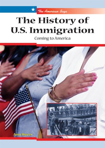 Stock image for The History of U.S. Immigration: Coming to America for sale by ThriftBooks-Dallas