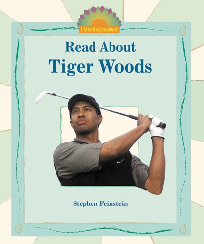 Stock image for Read About Tiger Woods (I Like Biographies!) for sale by Discover Books