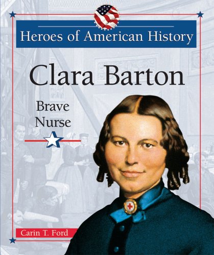 Stock image for Clara Barton : Brave Nurse for sale by Better World Books