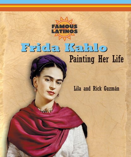 Beispielbild fr Frida Kahlo : Painting Her Life zum Verkauf von Better World Books