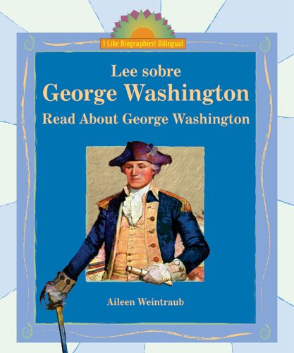 Stock image for Lee Sobre George Washington / Read about George Washington for sale by Better World Books