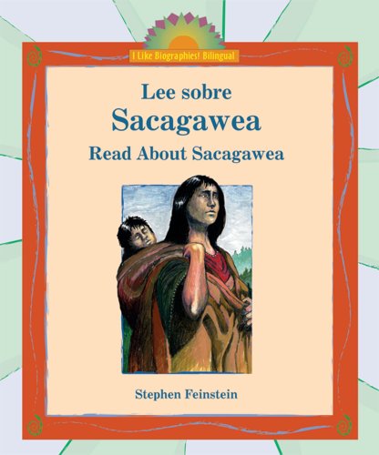 Beispielbild fr Lee Sobre Sacagawea / Read about Sacagawea zum Verkauf von ThriftBooks-Atlanta