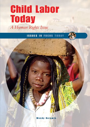 Stock image for Child Labor Today : A Human Rights Issue for sale by Better World Books