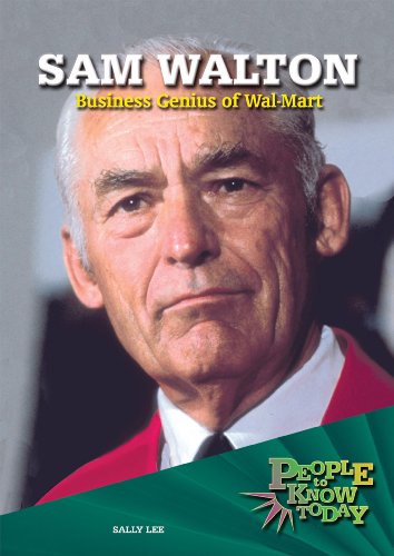 Beispielbild fr Sam Walton : Business Genius of Wal-Mart zum Verkauf von Better World Books