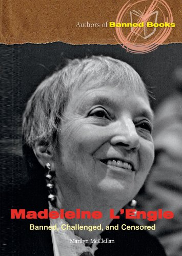 Beispielbild fr Madeleine L'Engle : Banned, Challenged, and Censored zum Verkauf von Better World Books