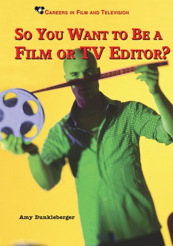 Beispielbild fr So You Want to Be a Film or TV Editor? zum Verkauf von Better World Books
