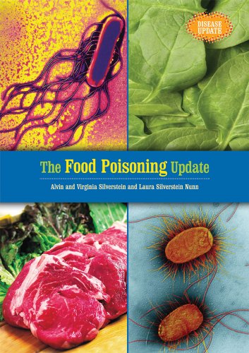 The Food Poisoning Update (Disease Update) (9780766027480) by Silverstein, Alvin; Silverstein, Virginia B.; Nunn, Laura Silverstein