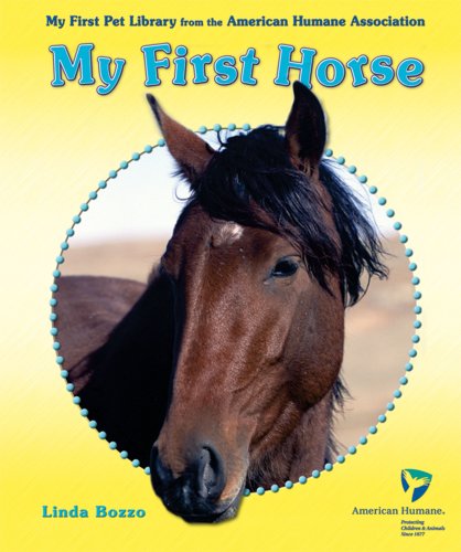 Imagen de archivo de My First Horse a la venta por Better World Books