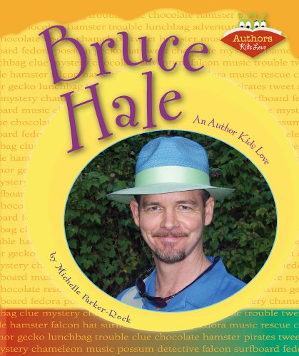 Stock image for Bruce Hale: An Author Kids Love (Authors Kids Love) for sale by DENNIS GALLEMORE