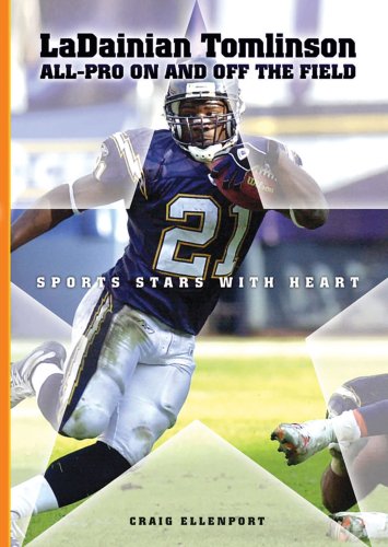 Beispielbild fr Ladainian Tomlinson: All-Pro On and Off the Field (Sports Stars with Heart (Hardcover)) zum Verkauf von Wonder Book