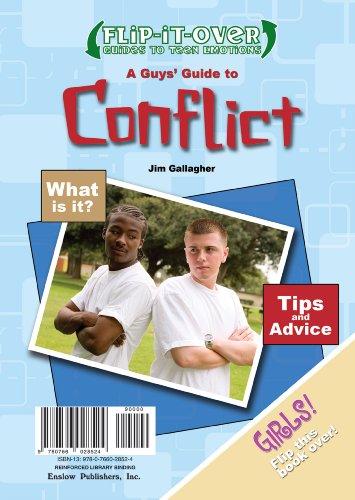 Imagen de archivo de A Guys' Guide to Conflict/A Girls' Guide to Conflict (Flip-It-Over Guides to Teen Emotions) a la venta por Booksavers of MD