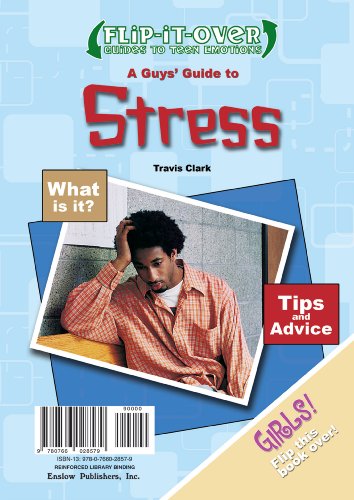 Stock image for A Guys' Guide to Stress / A Girls' Guide to Stress (Flip-it-Over Guides to Teen Emotions) for sale by SecondSale