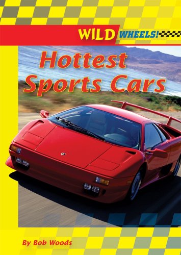 Beispielbild fr Hottest Sports Cars zum Verkauf von Better World Books