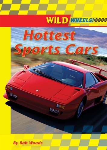 9780766028739: Hottest Sports Cars (Wild Wheels!)