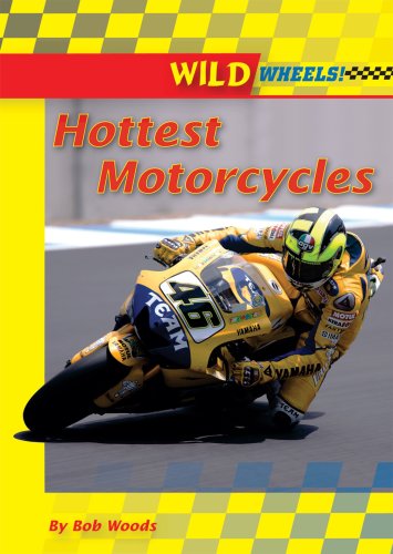 9780766028746: Hottest Motorcycles (Wild Wheels!)