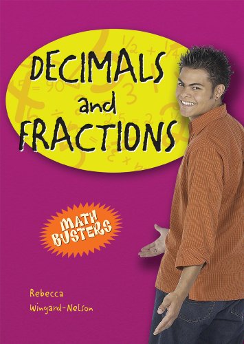 Stock image for Decimals and Fractions (Math Busters) for sale by Books of the Smoky Mountains