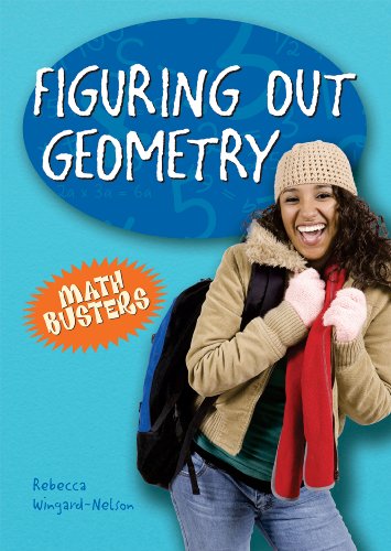 Beispielbild fr Figuring Out Geometry (Math Busters) zum Verkauf von SecondSale