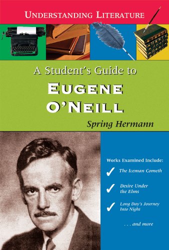 Stock image for A Student's Guide to Eugene O'Neill (Understanding Literature) for sale by More Than Words