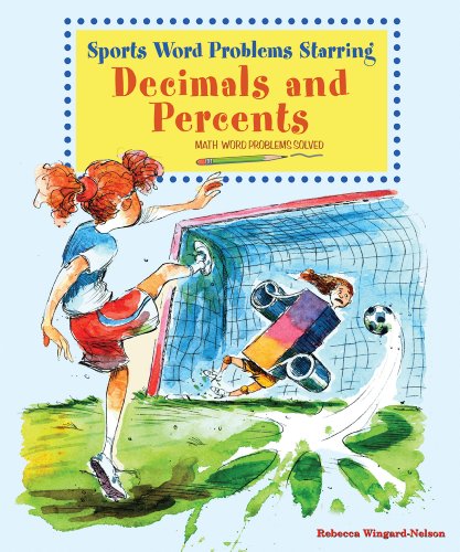 9780766029200: Sports Word Problems Starring Decimals and Percents