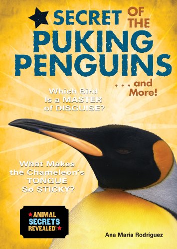 9780766029552: Secret of the Puking Penguins . . . and More! (Animal Secrets Revealed!)