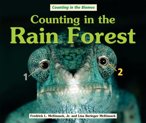 9780766029927: Counting in the Rain Forest (Counting in the Biomes)