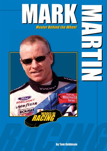 Imagen de archivo de Mark Martin : Master Behind the Wheel a la venta por Better World Books