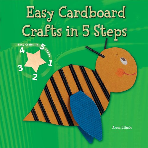 Beispielbild fr Easy Cardboard Crafts in 5 Steps zum Verkauf von Better World Books