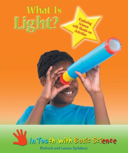9780766030978: What Is Light?: Exploring Science With Hands-on Activities (In Touch With Basic Science)