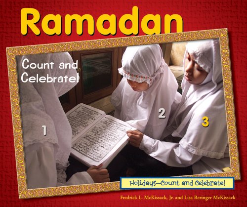9780766031005: Ramadan-count and Celebrate! (Holidays - Count and Celebrate!)