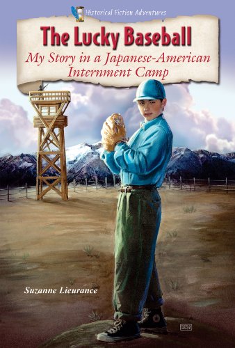 Stock image for The Lucky Baseball : My Story in a Japanese-American Internment Camp for sale by Better World Books