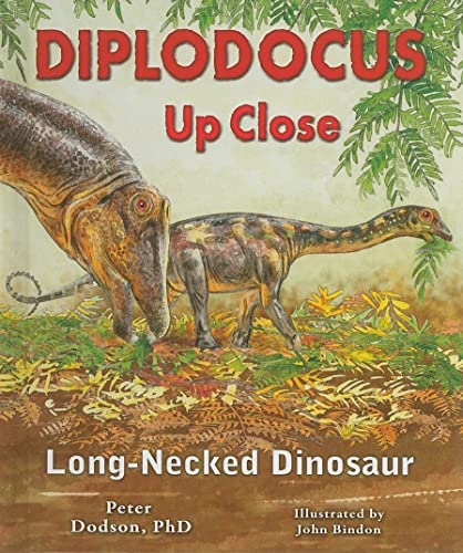Diplodocus Up Close: Long-Necked Dinosaur (Zoom in on Dinosaurs!) (9780766033337) by Dodson, Peter