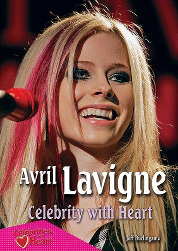 Imagen de archivo de Avril Lavigne : Celebrity with Heart a la venta por Better World Books