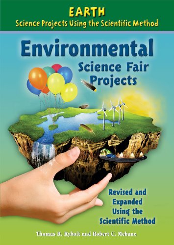 Stock image for Environmental Science Fair Projects, Using the Scientific Method for sale by Better World Books: West