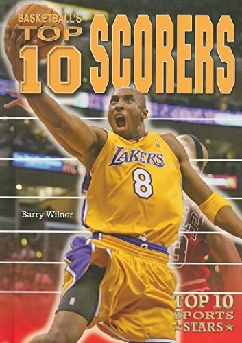 Stock image for Basketball's Top 10 Scorers (Top 10 Sports Stars) for sale by Your Online Bookstore