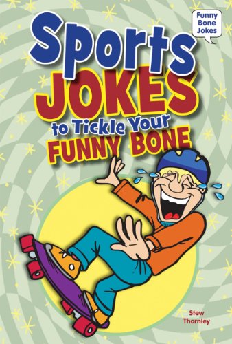 9780766035454: Sports Jokes to Tickle Your Funny Bone (Funny Bone Jokes)